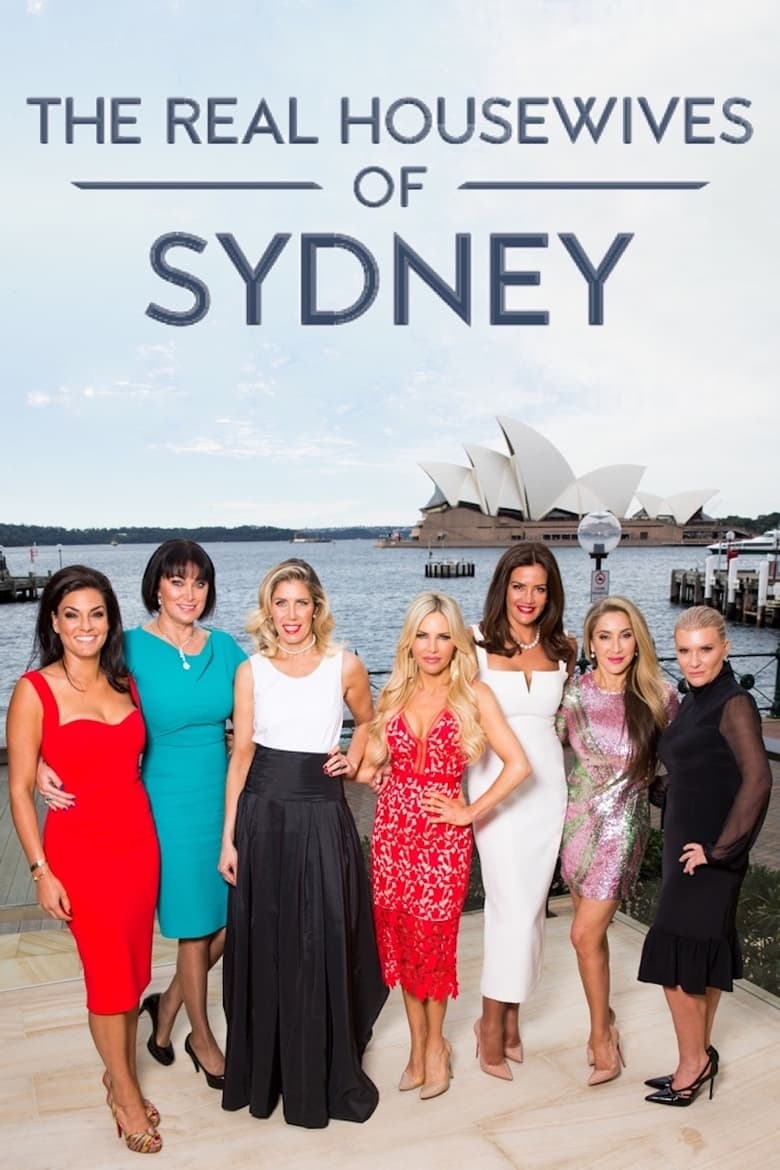 Poster of Episodes in The Real Housewives Of Sydney - Season 1 - Season 1