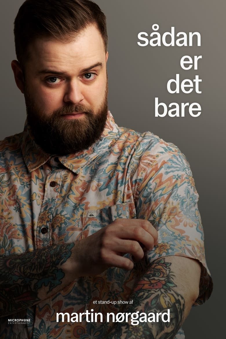 Poster of Martin Nørgaard - Sådan er det bare