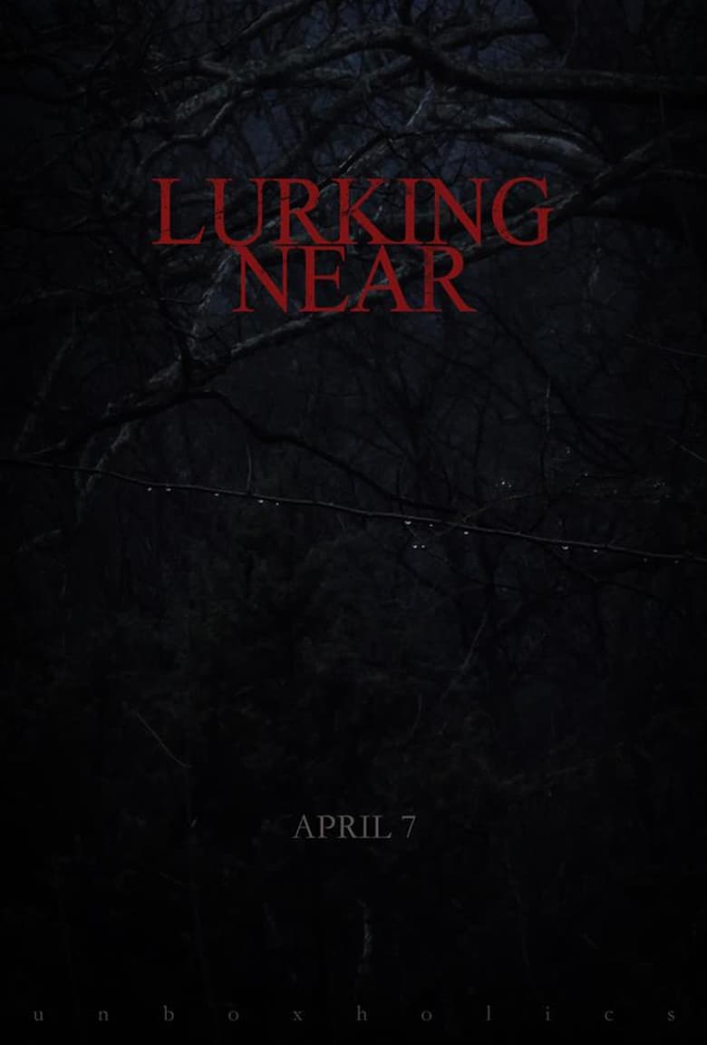 Poster of Lurking Near