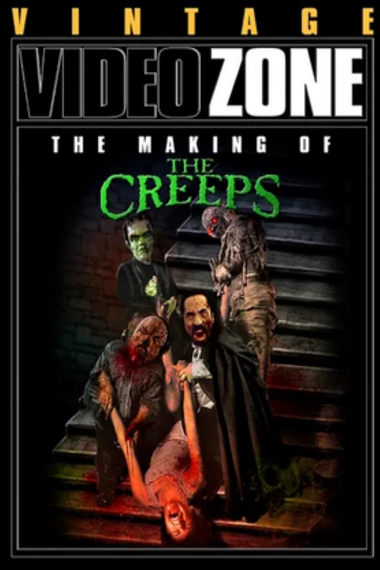 Poster of Videozone: The Making of "The Creeps"