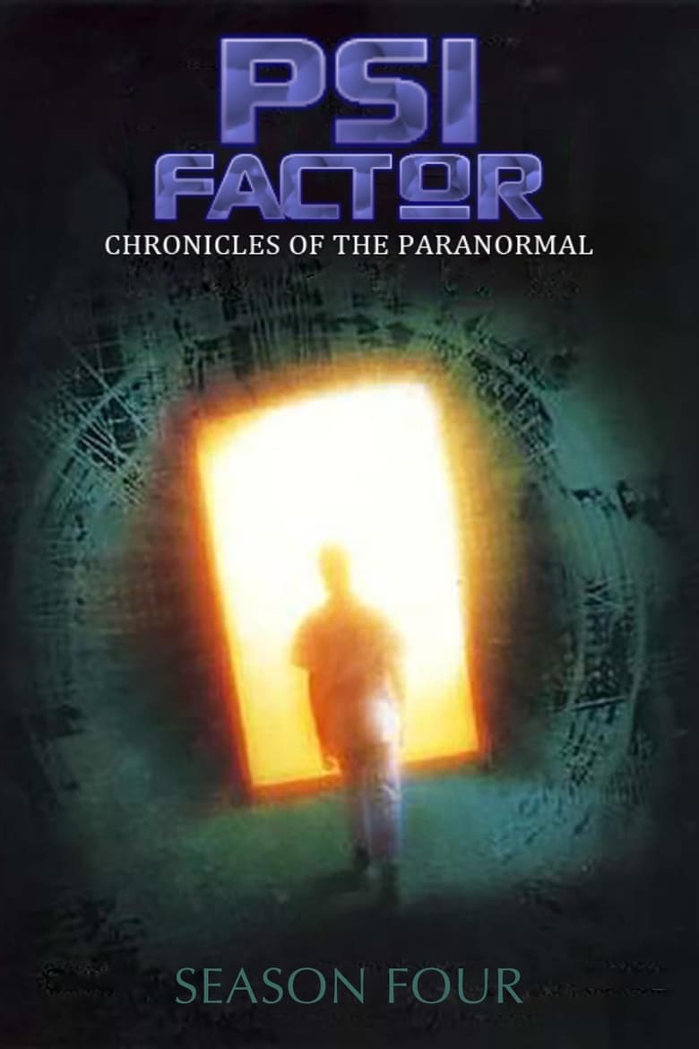 Poster of Episodes in Psi Factor  Chronicles Of The Paranormal - Season 4 - Season 4