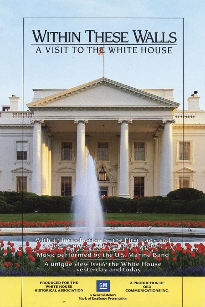 Poster of Within These Walls: A Tour of the White House