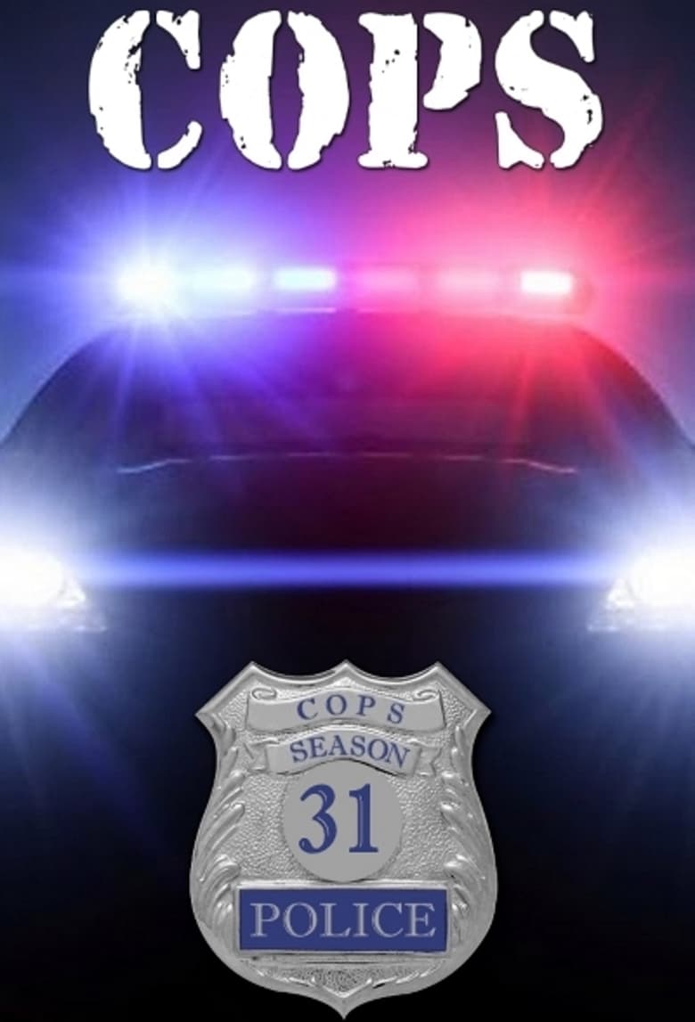 Poster of Episodes in Cops - Season 31 - Season 31