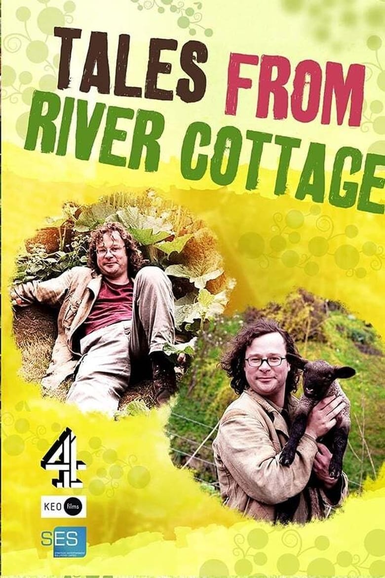 Poster of Cast and Crew in River Cottage - Season 4 - Episode 8 - The River and the Sea