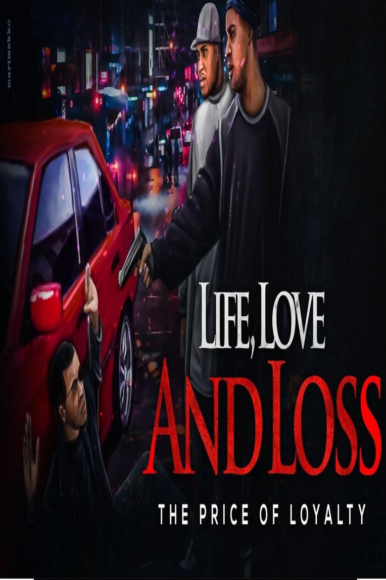 Poster of Life, Love & Loss