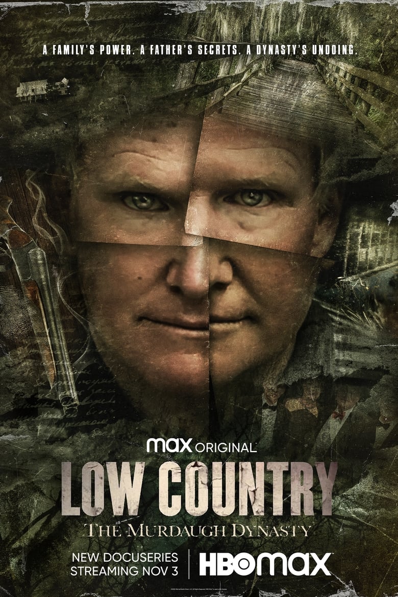 Poster of Episodes in Low Country  The Murdaugh Dynasty - Miniseries - Miniseries