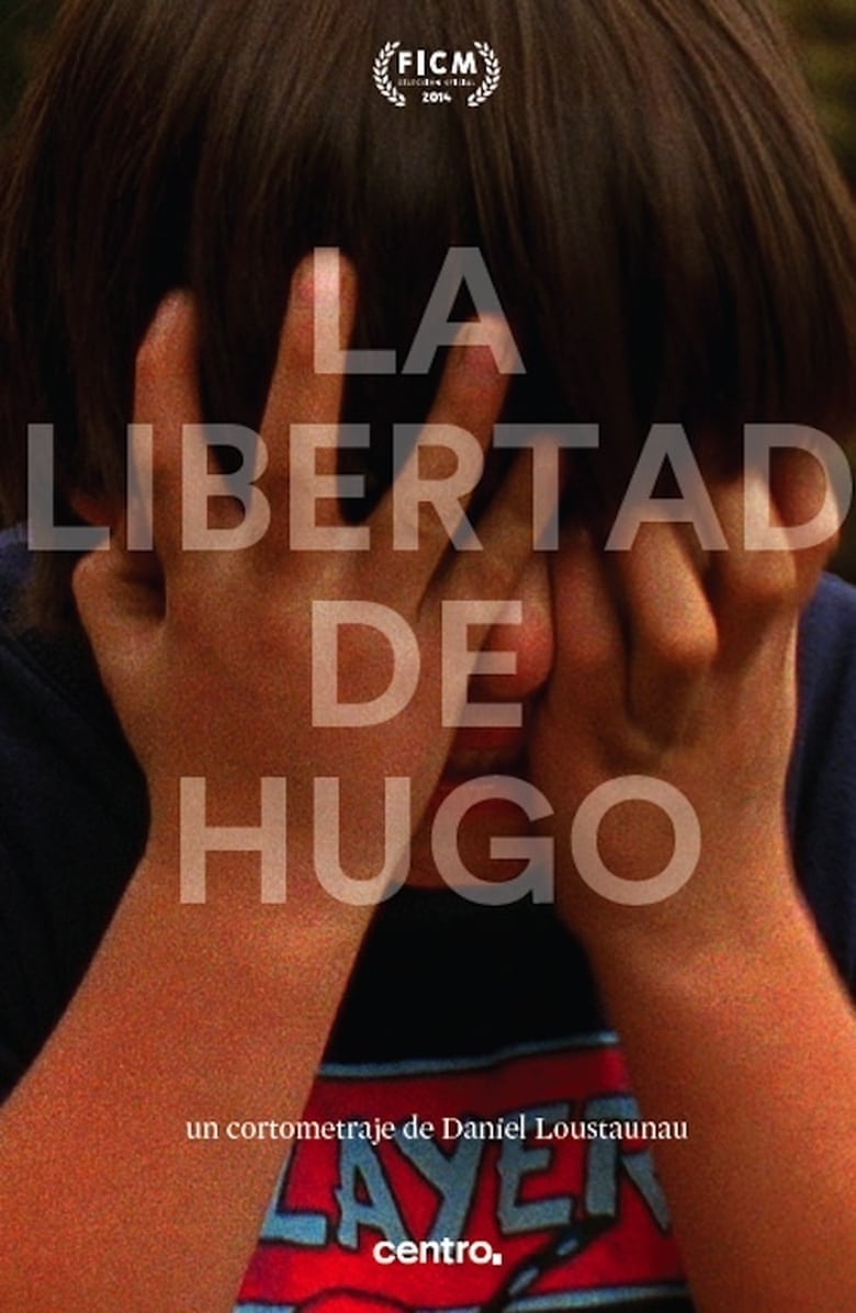 Poster of La libertad de Hugo