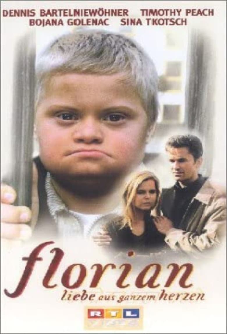 Poster of Florian - Liebe aus ganzem Herzen