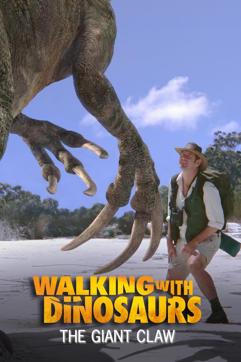 Poster of Walking With Dinosaurs Special: The Giant Claw