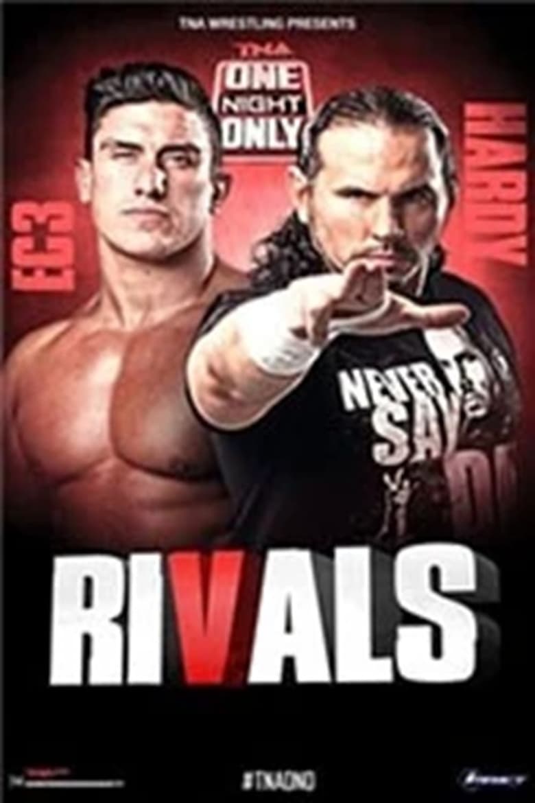 Poster of TNA One Night Only: Rivals 2