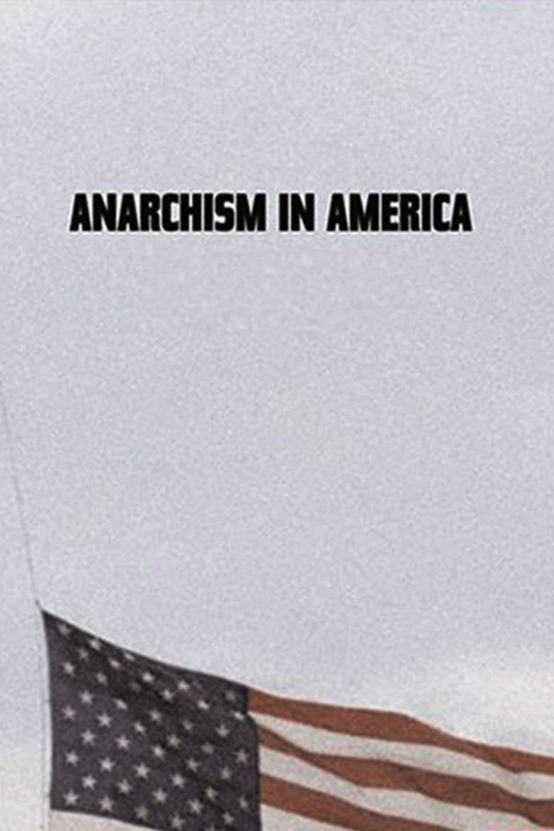 Poster of Anarchism in America