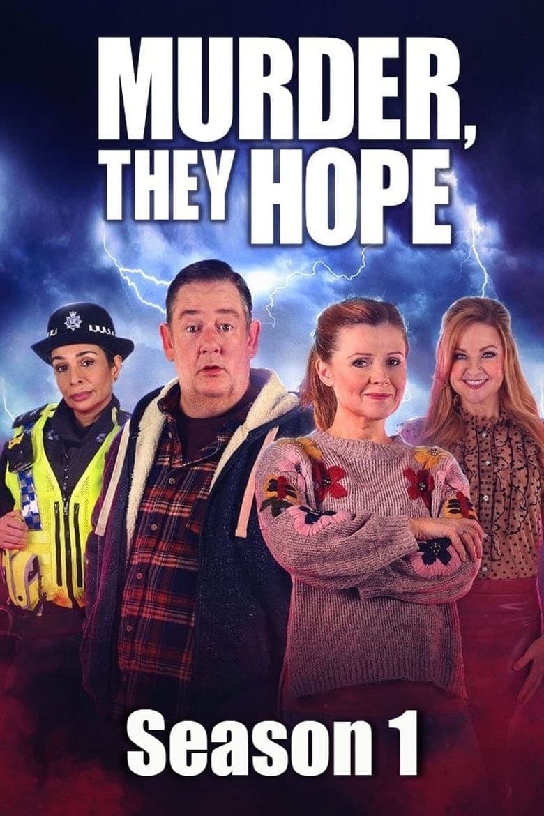 Poster of Episodes in Murder, They Hope - Season 1 - Season 1