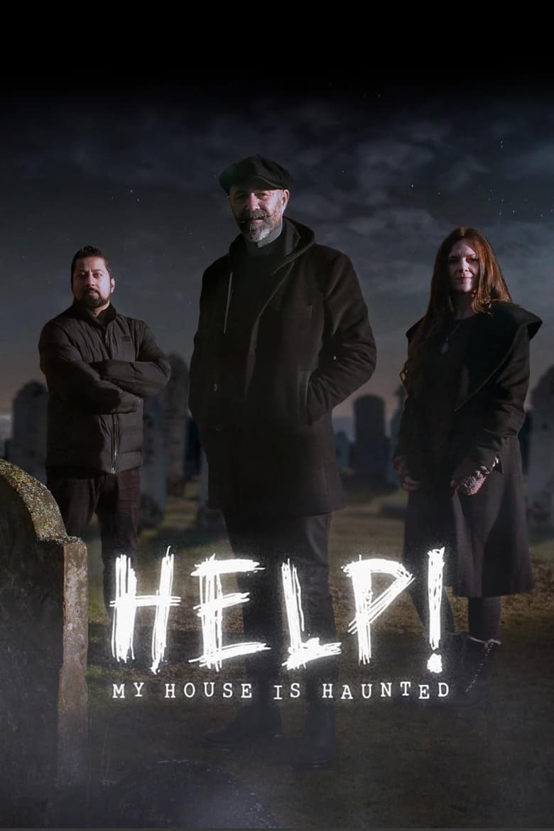 Poster of Episodes in Help! My House Is Haunted! - Season 4 - Season 4