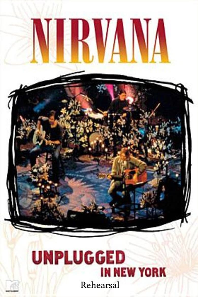 Poster of Nirvana: Unplugged in New York - Rehearsal