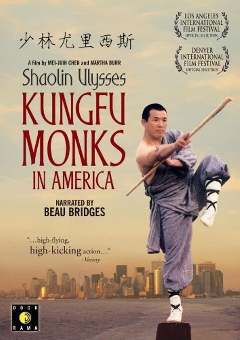 Poster of Shaolin Ulysses: Kung Fu Monks in America