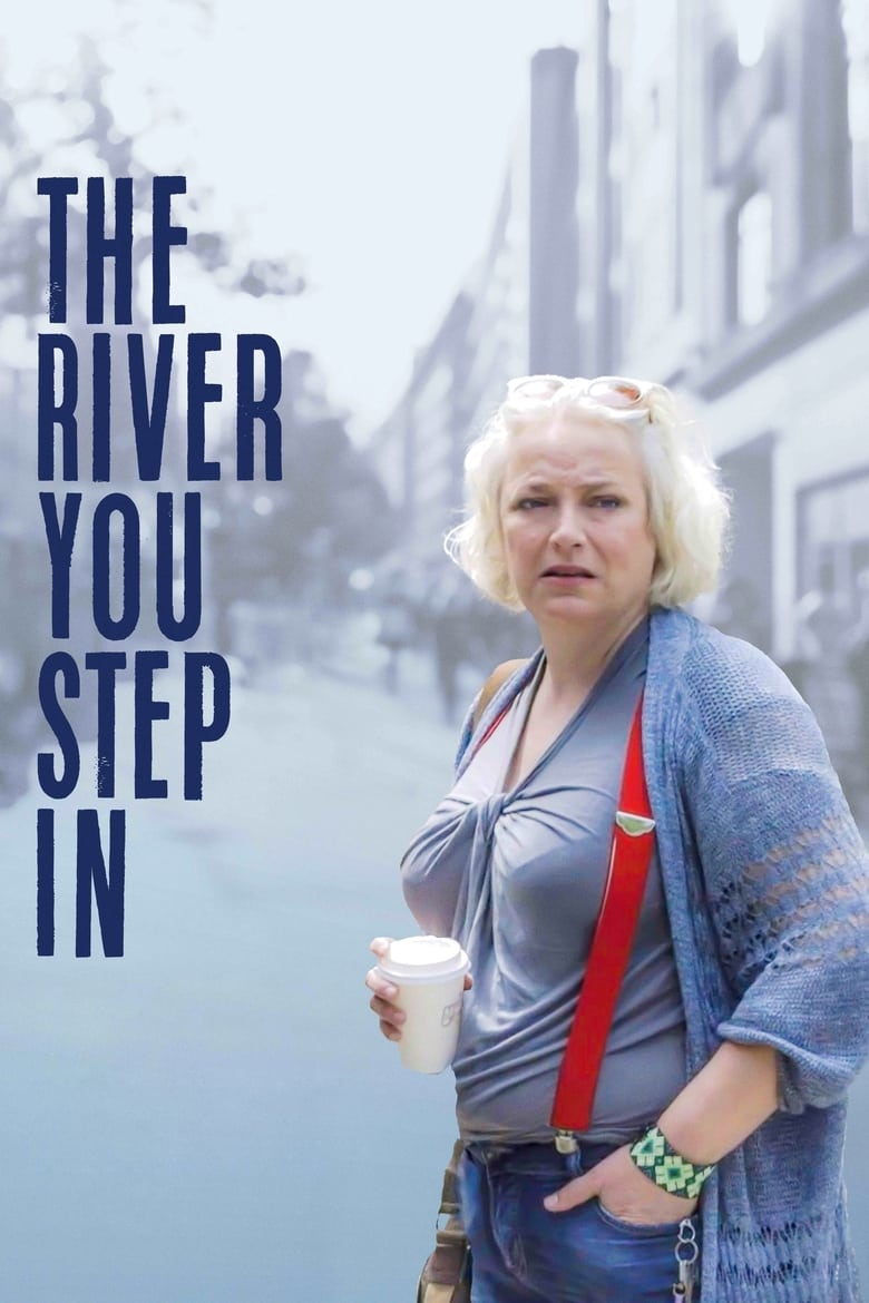 Poster of The River You Step In