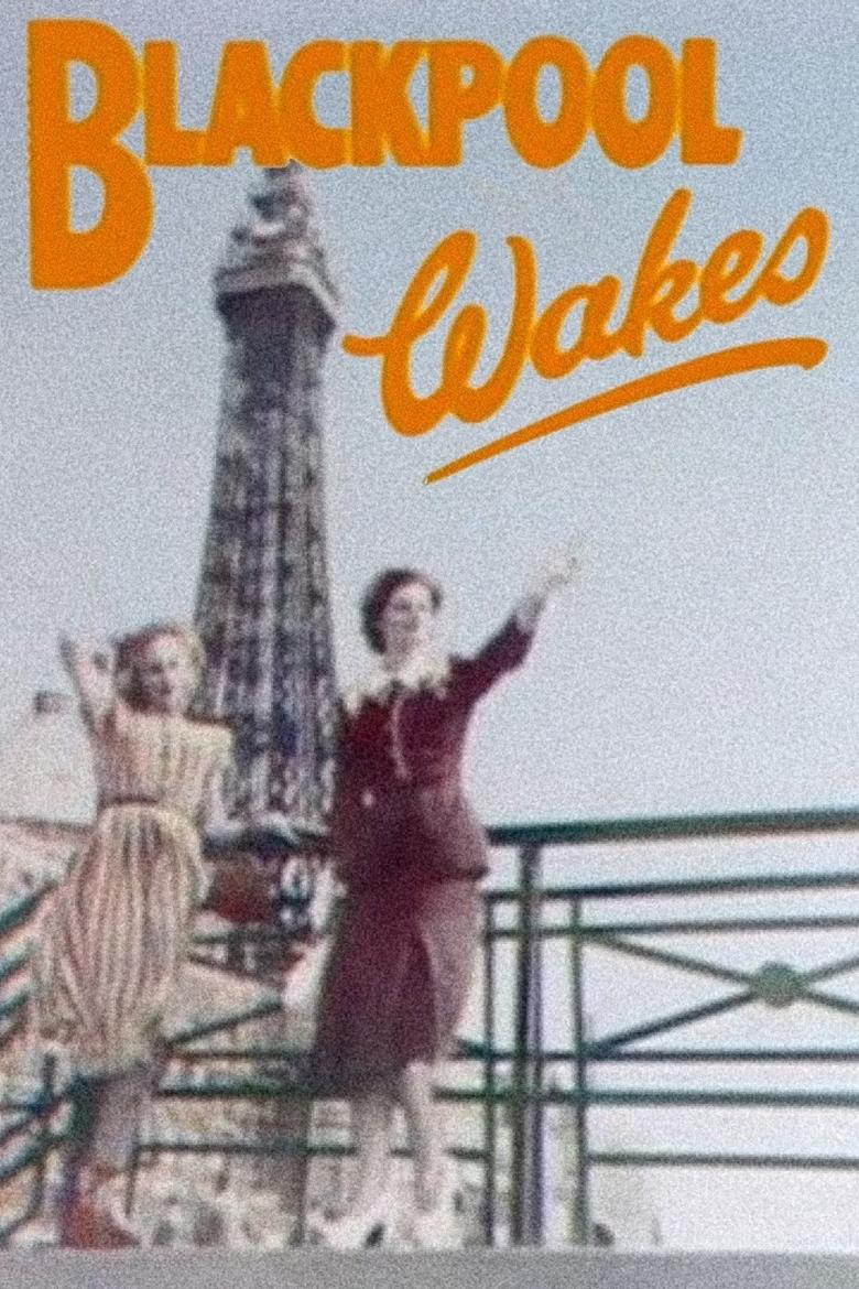 Poster of Blackpool Wakes