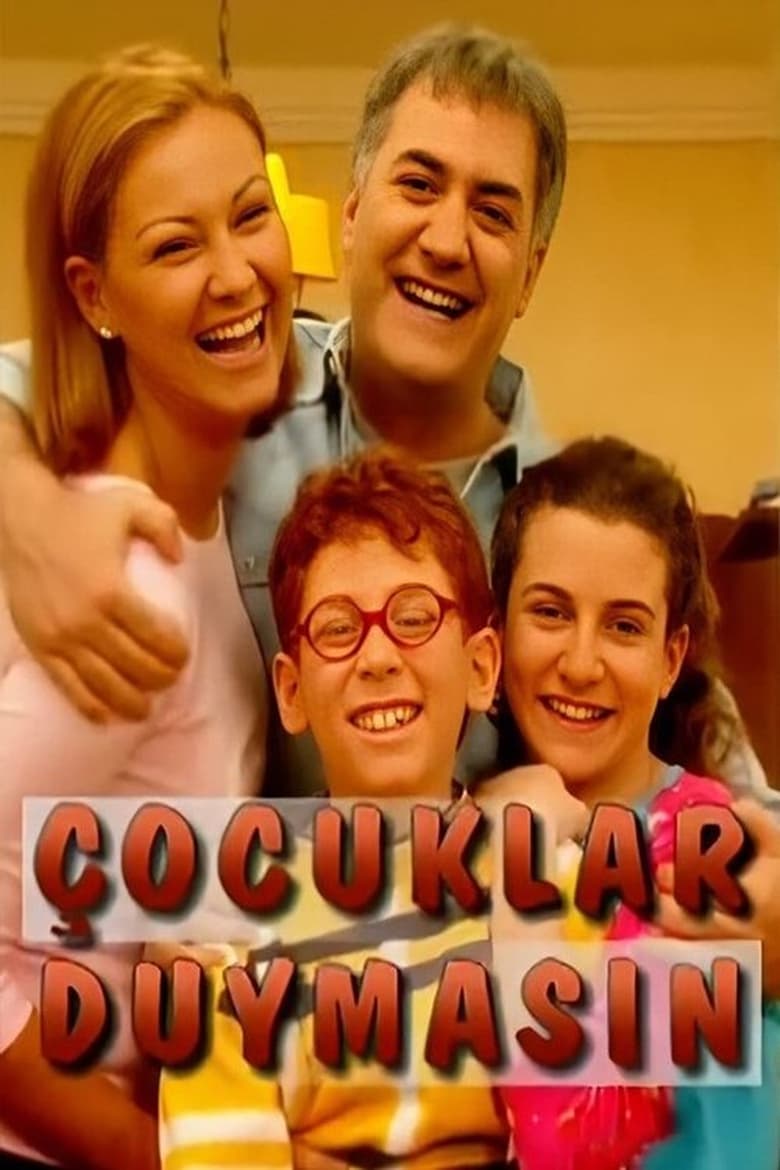 Poster of Episodes in Çocuklar Duymasın - Season 2 - Season 2