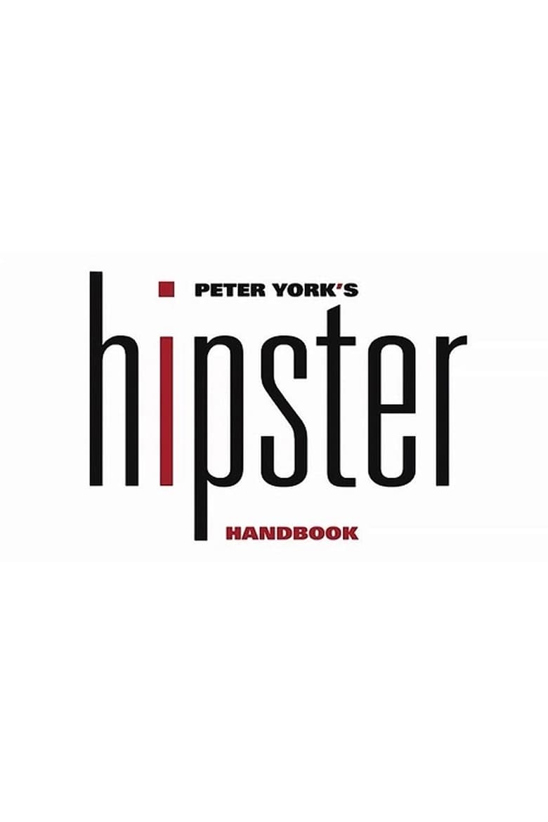 Poster of Peter York's Hipster Handbook