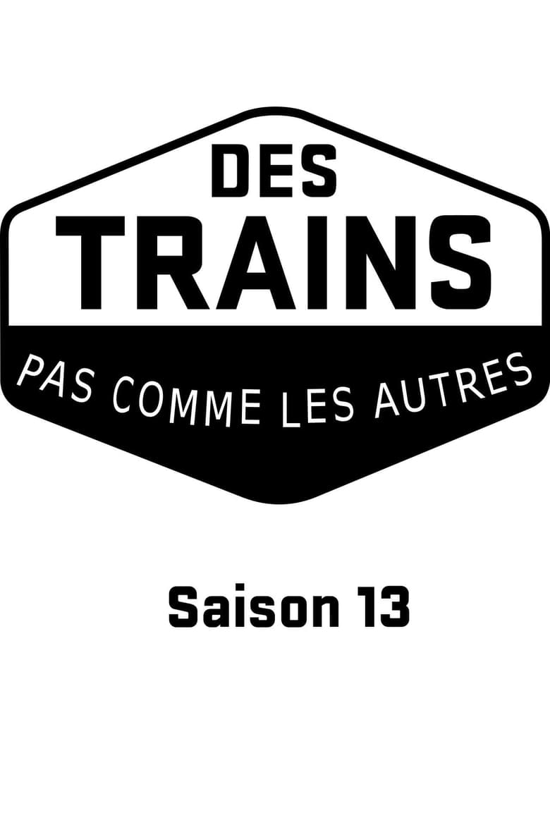 Poster of Episodes in Amazing Train Journeys - Season 13 - Season 13