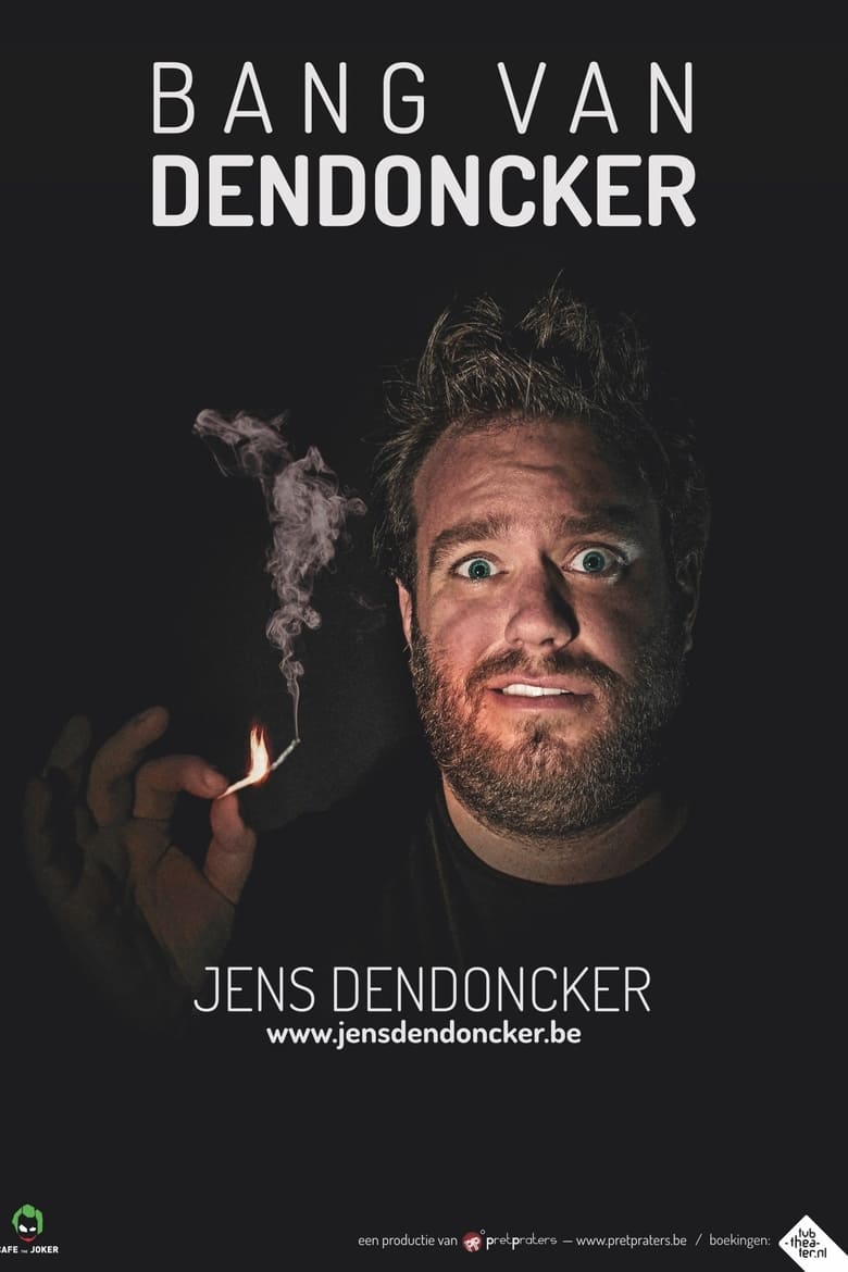 Poster of Jens Dendoncker: Bang van Dendoncker