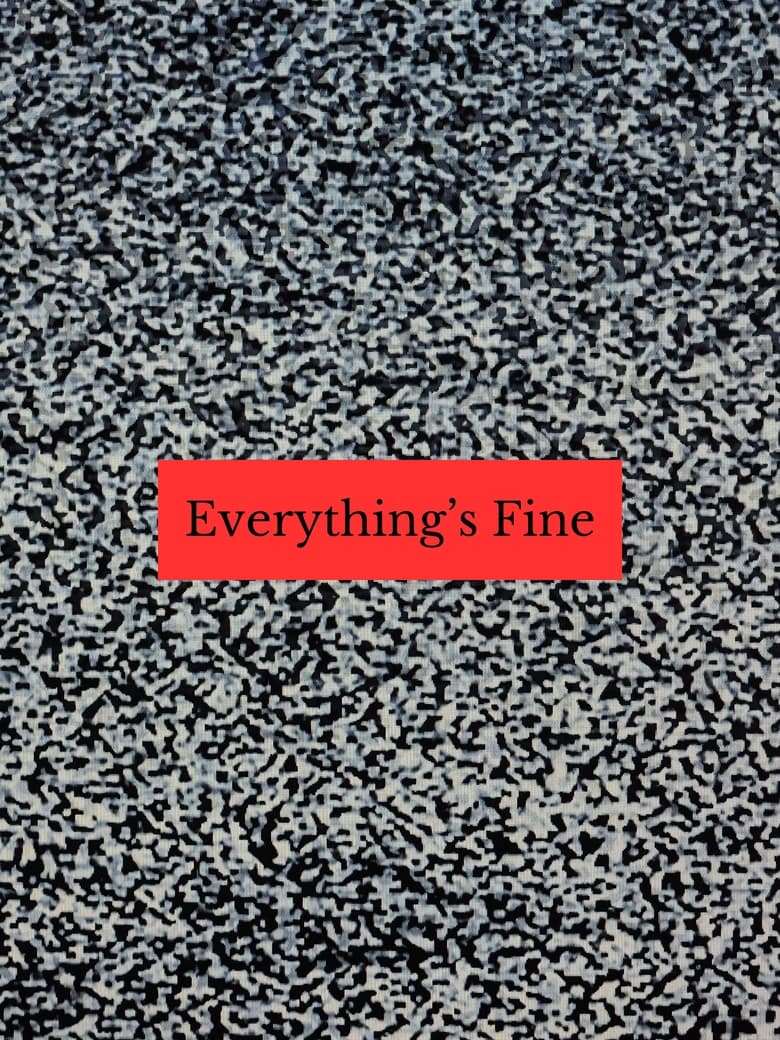 Poster of Everything's Fine