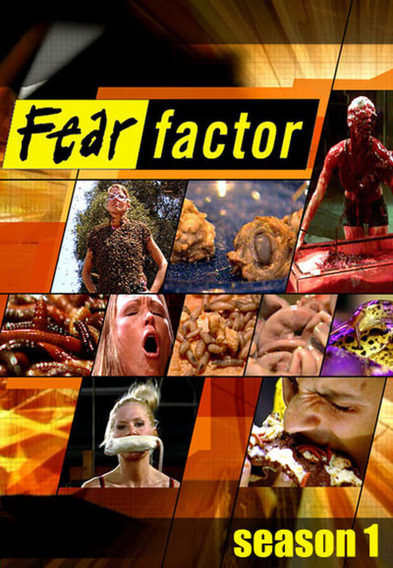 Poster of Episodes in Fear Factor - Season 1 - Season 1