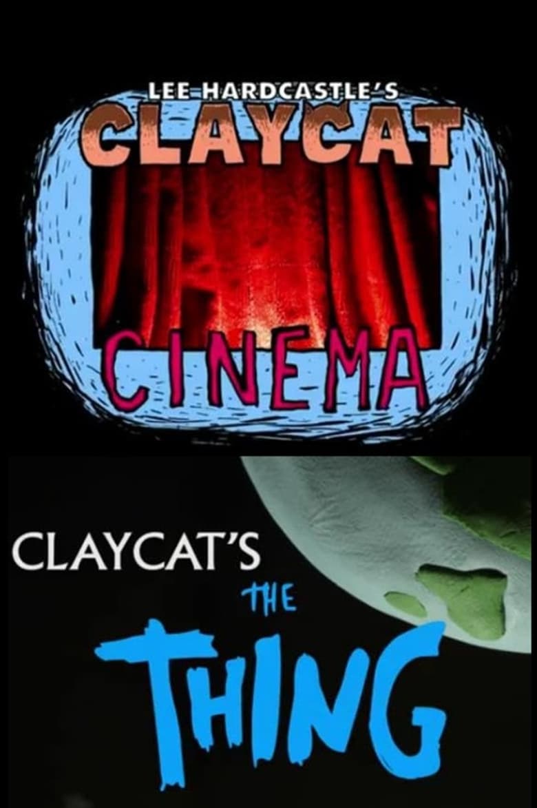 Poster of Claycat's The Thing