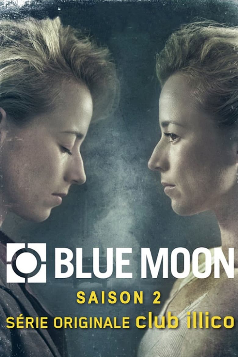 Poster of Episodes in Blue Moon - Season 2 - Season 2