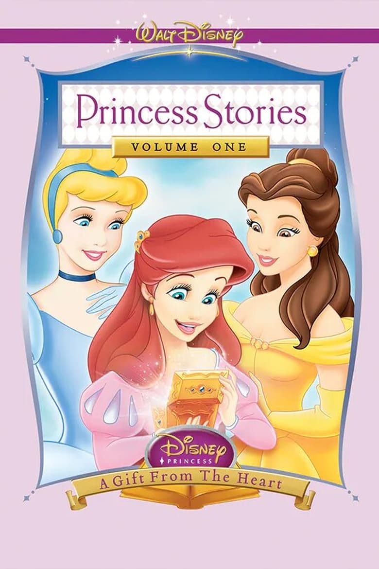 Poster of Disney Princess Stories Volume One: A Gift from the Heart