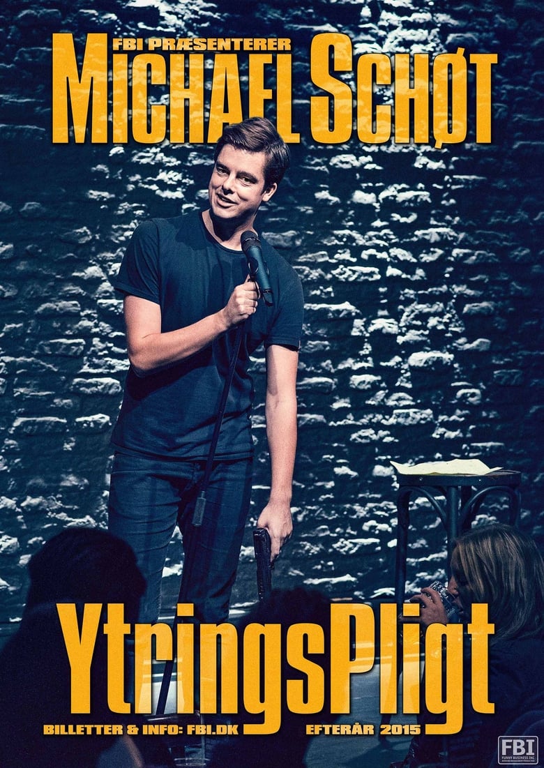 Poster of Michael Schøt: YtringsPligt