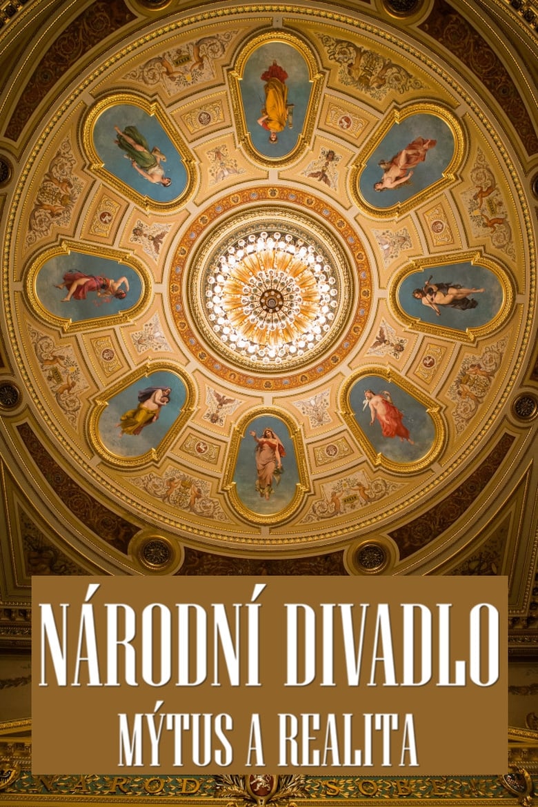 Poster of Národní divadlo: Mýtus a realita