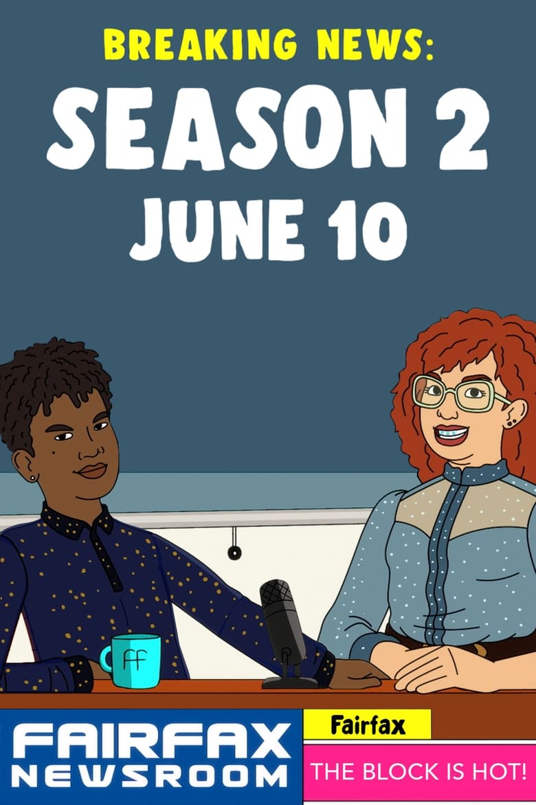 Poster of Episodes in Fairfax - Season 2 - Season 2