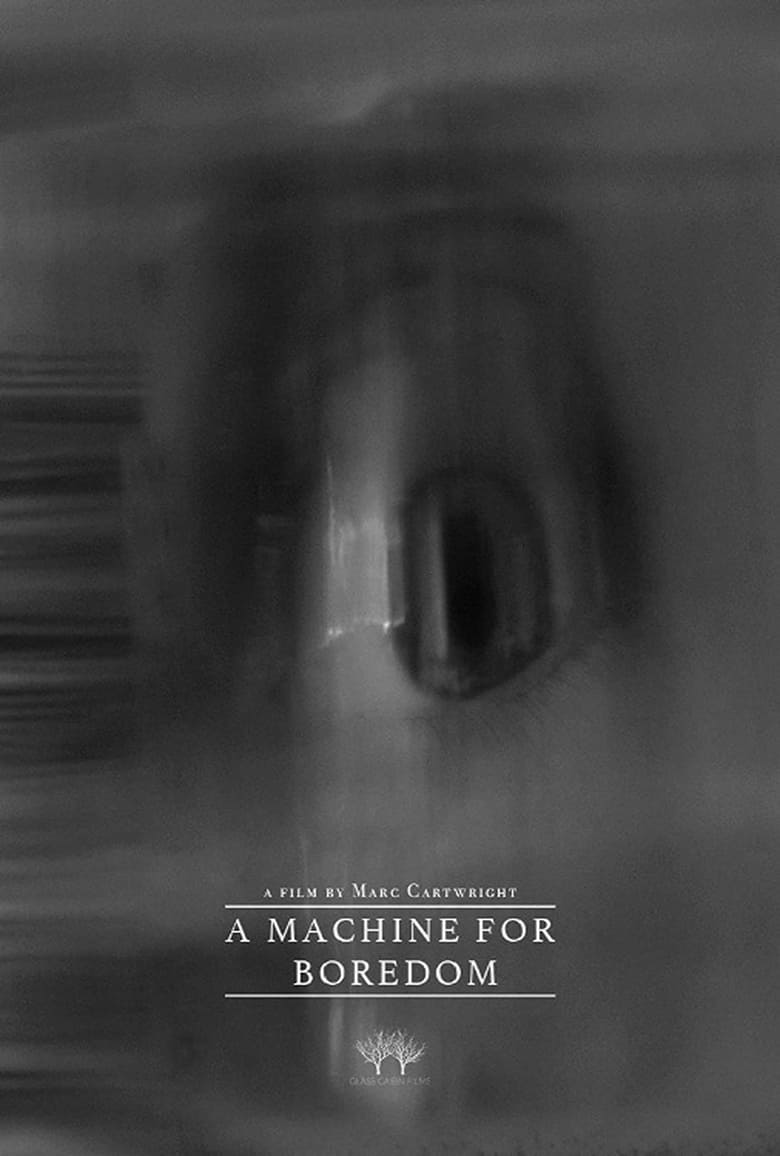 Poster of A Machine for Boredom