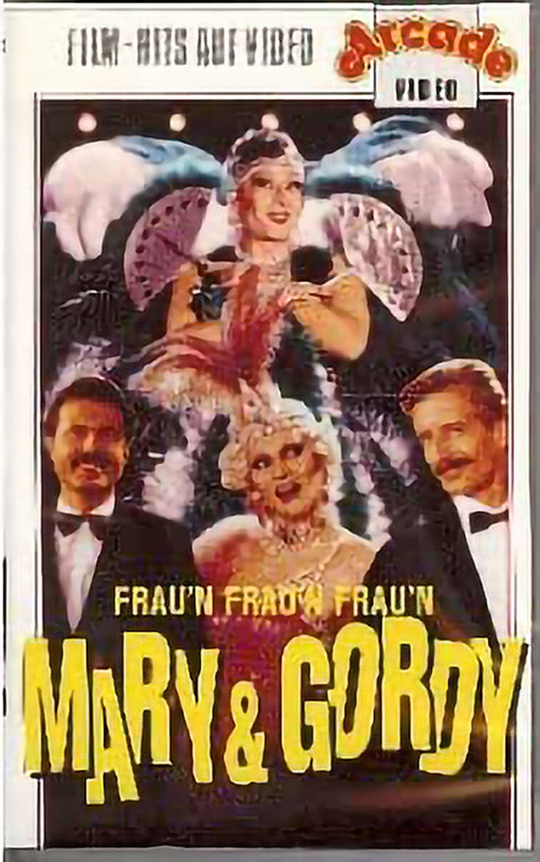 Poster of Mary & Gordy - Frau'n, Frau'n, Frau'n