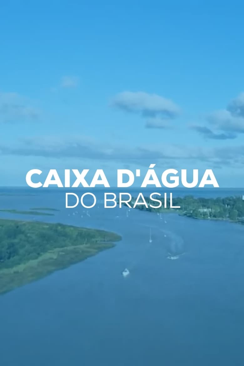 Poster of Caixa d'Água do Brasil