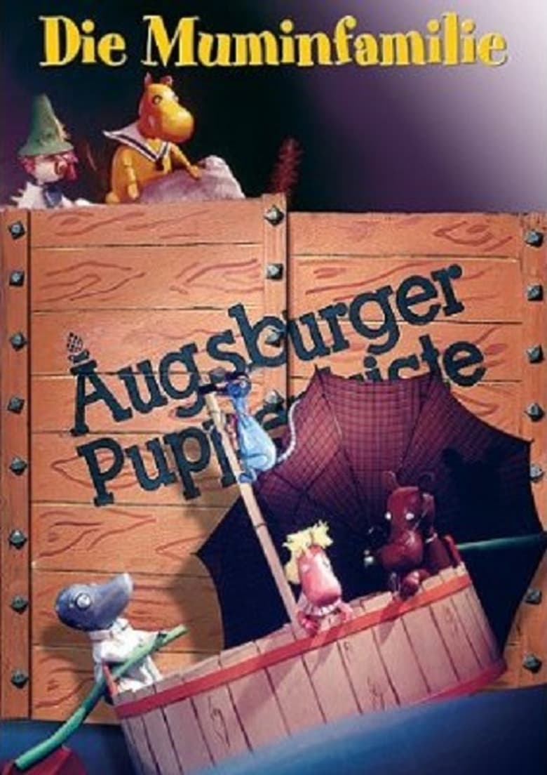 Poster of Episodes in Augsburger Puppenkiste   Die Muminfamilie – Eine Drollige Gesellschaft - Season 1 - Season 1