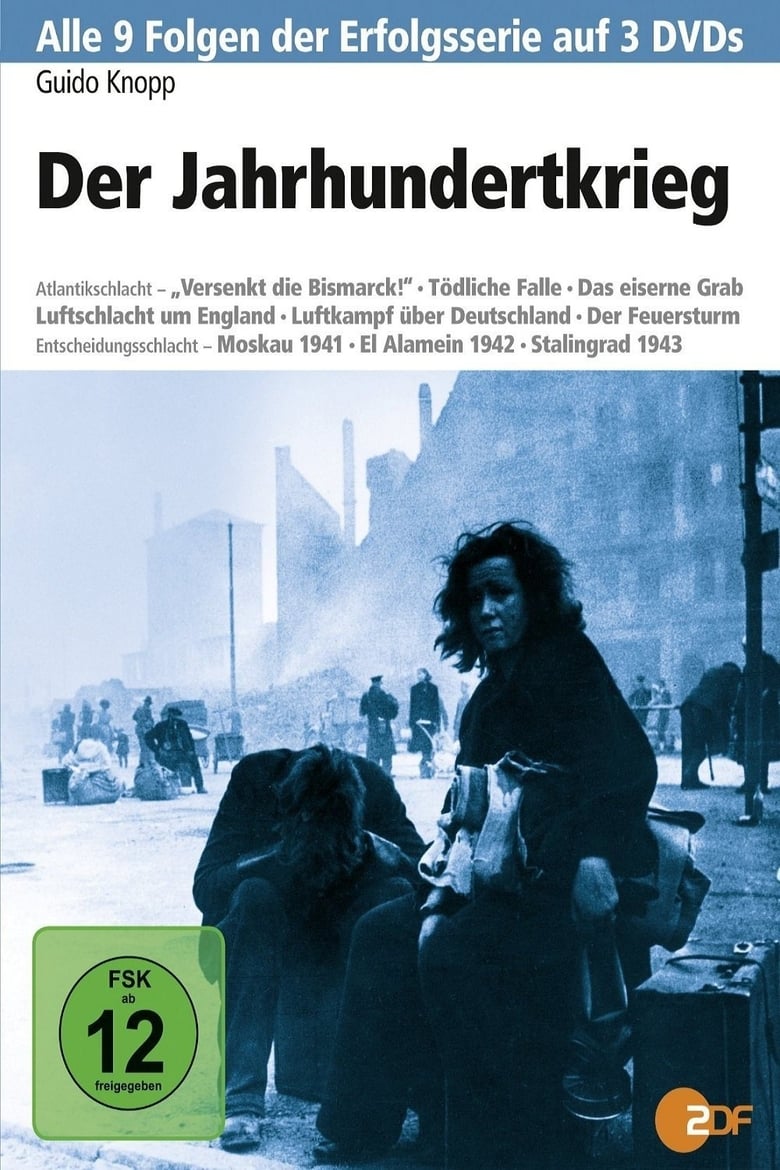 Poster of Episodes in Der Jahrhundertkrieg - Season 1 - Season 1