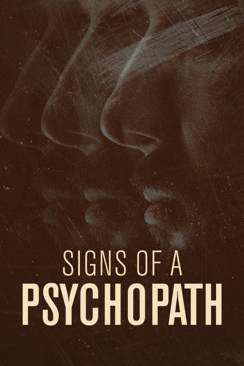 Poster of Signs Of A Psychopath - Season 3 - Episode 7 - She Isn't Acting Dead Enough