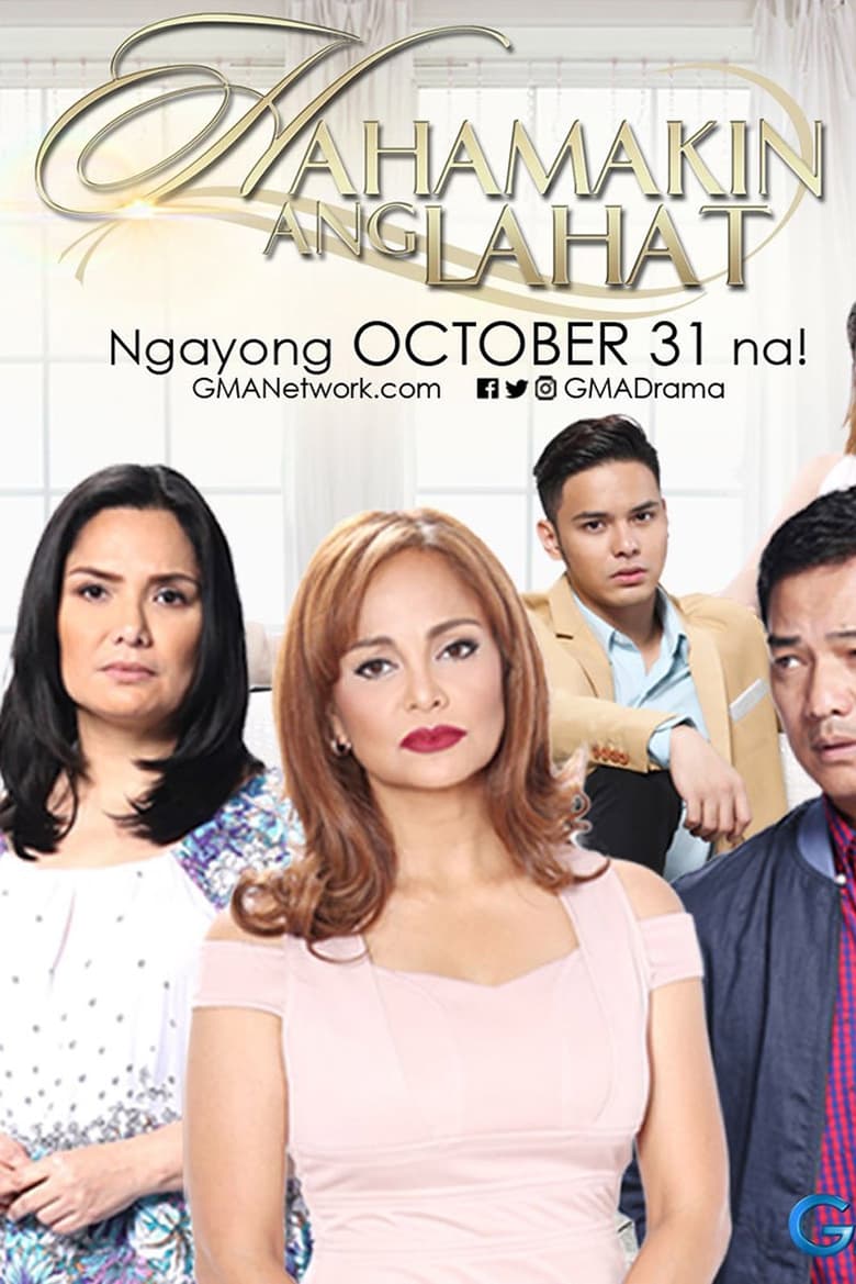 Poster of Episodes in Hahamakin Ang Lahat - Season 1 - Season 1