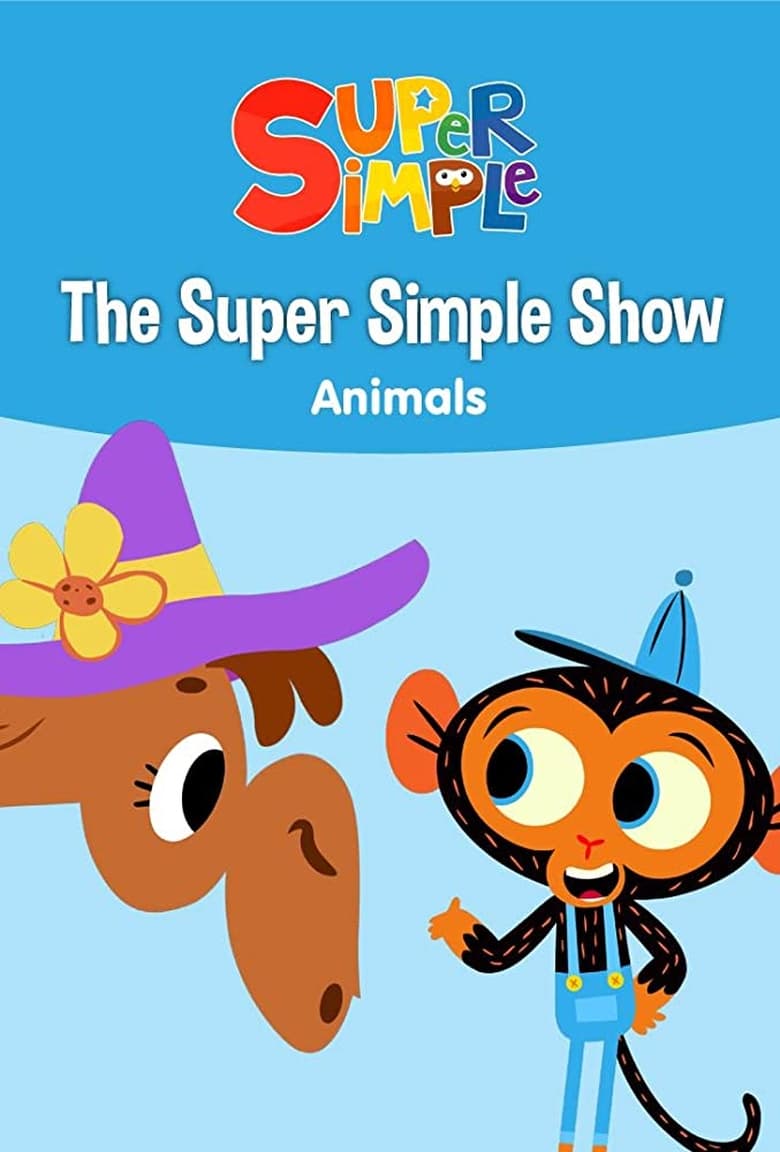 Poster of The Super Simple Show - Animals