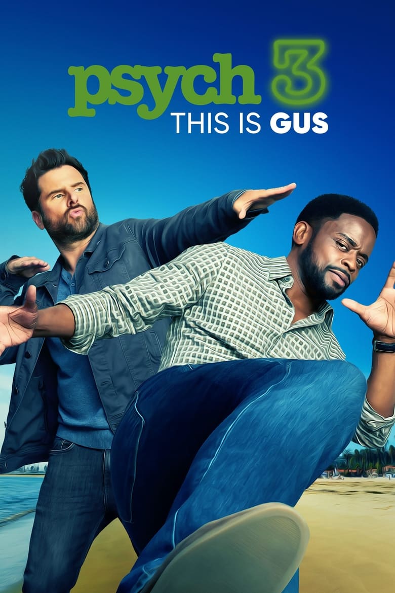 Poster of Psych 3: This Is Gus