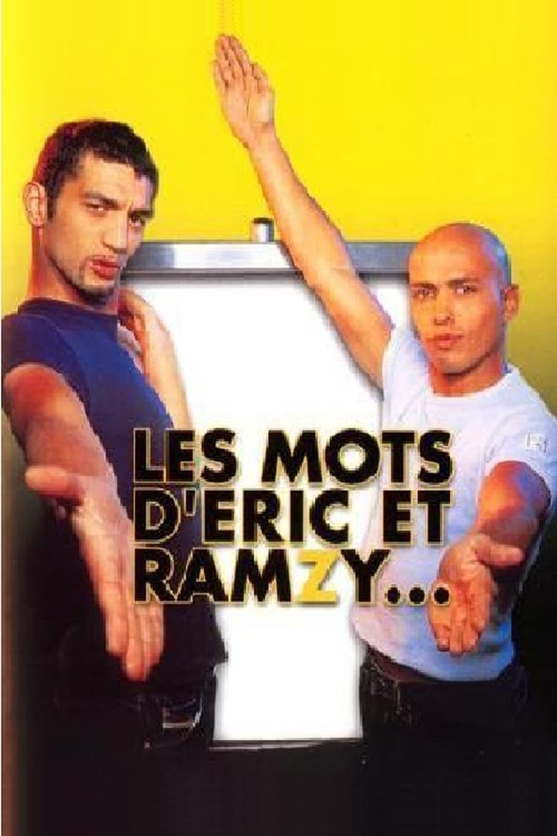 Poster of Episodes in Les Mots D'Eric Et Ramzy - Season 1 - Season 1