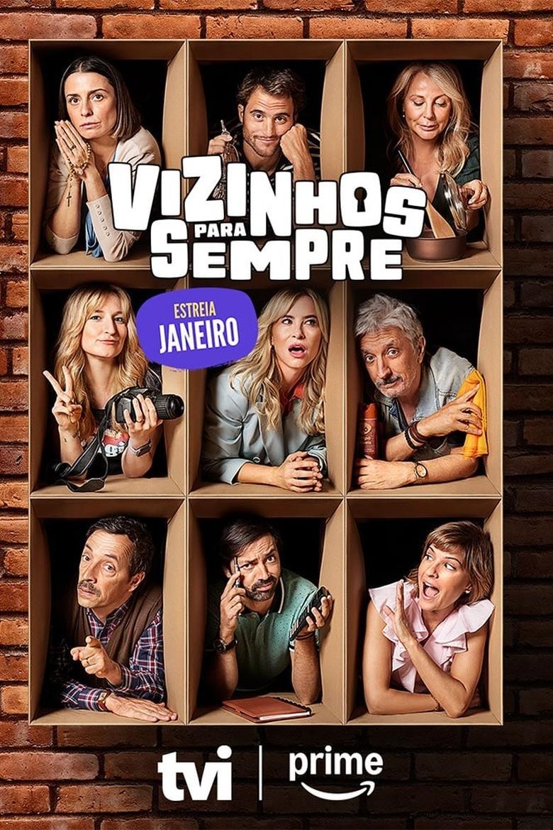 Poster of Episodes in Vizinhos Para Sempre - Season 1 - Season 1