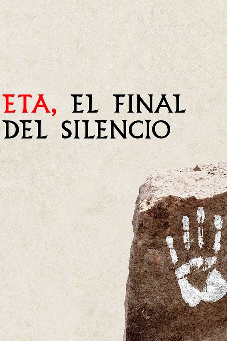 Poster of ETA, el final del silencio