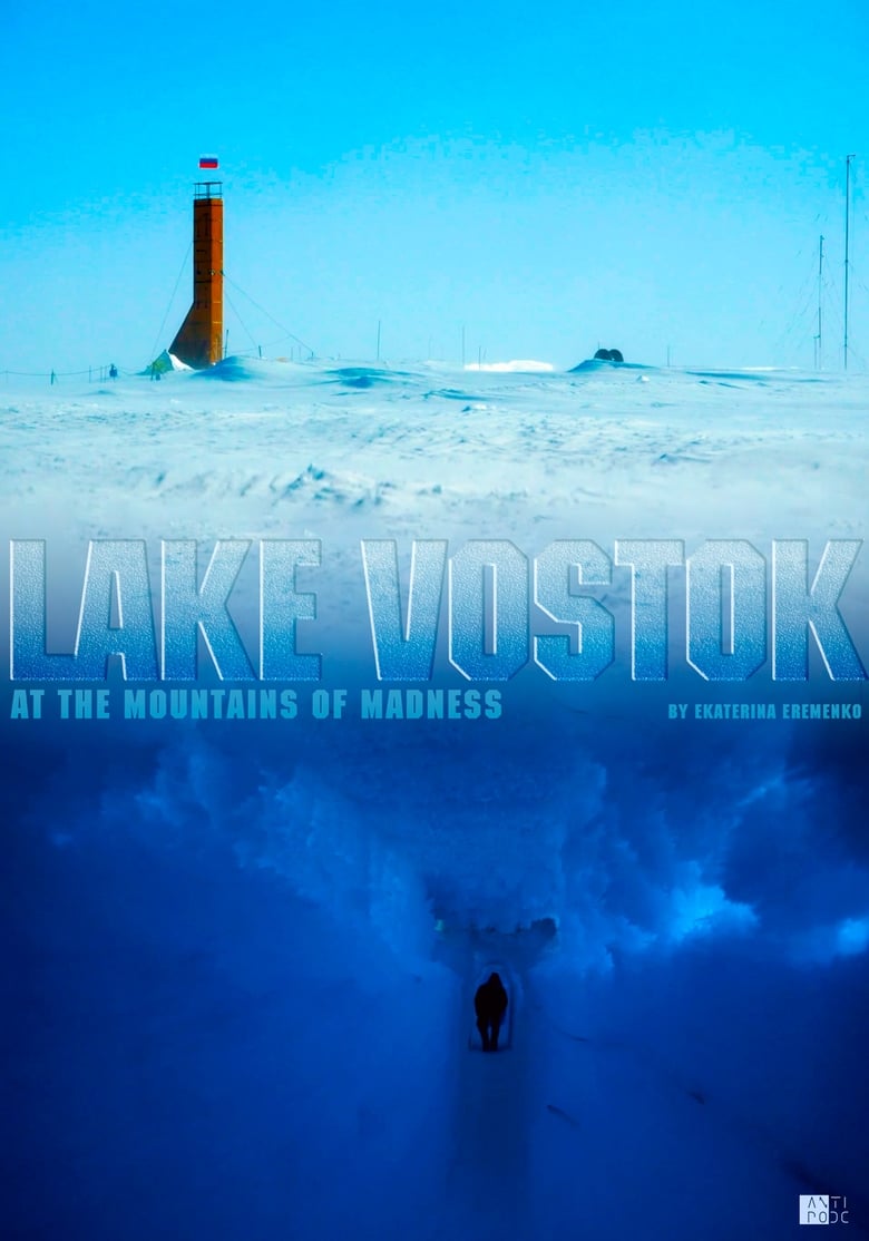 Poster of Lake Vostok. At the Mountains of Madness