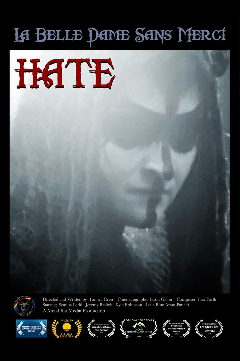 Poster of La Belle Dame Sans Merci - Hate