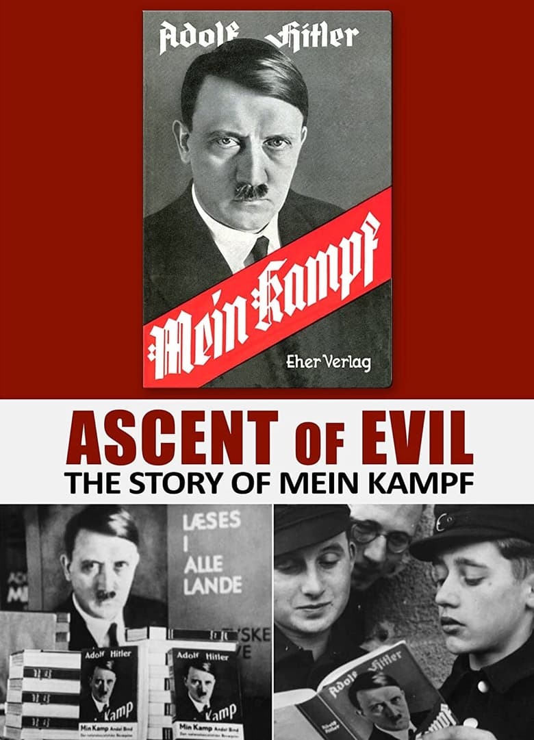 Poster of Ascent of Evil: The Story of Mein Kampf