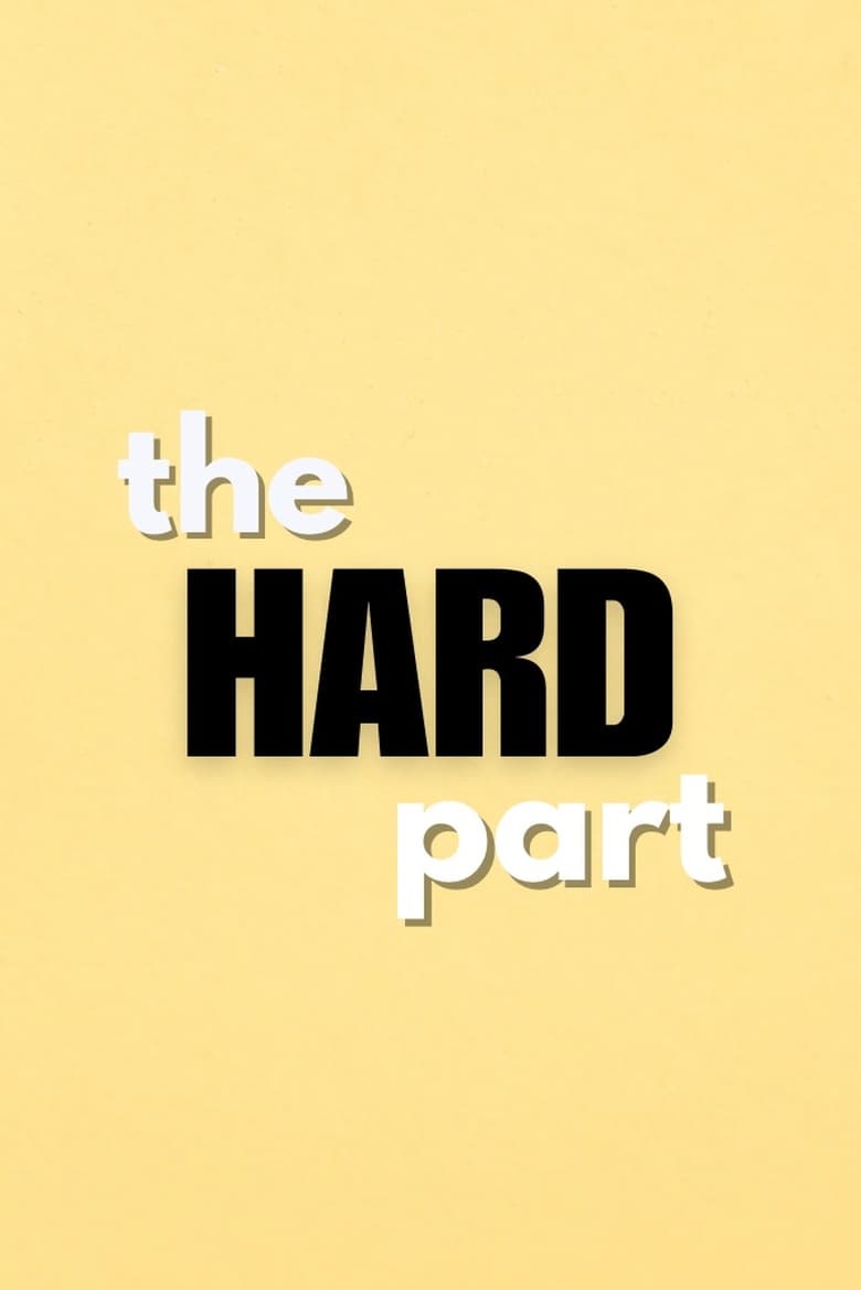 Poster of The Hard Part