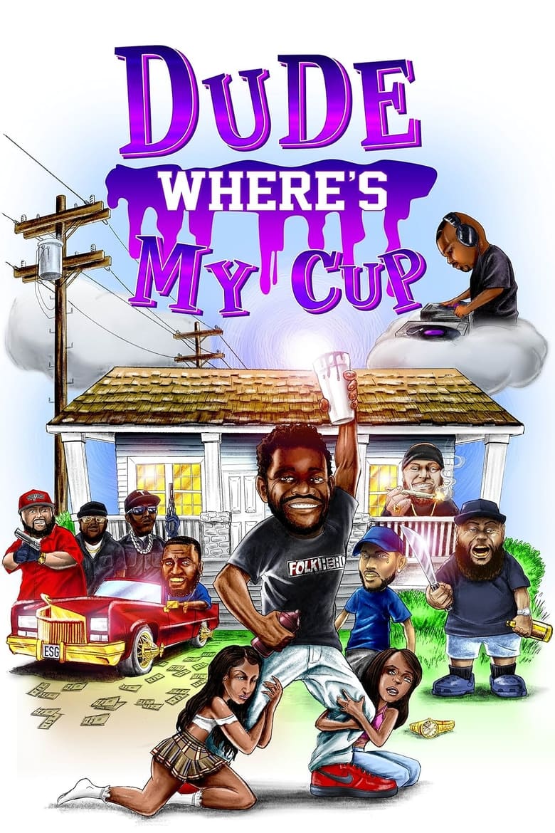 Poster of Dude Where's My Cup